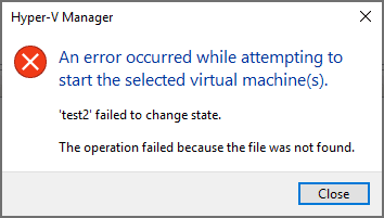 Hyper-V Failed to Change State 