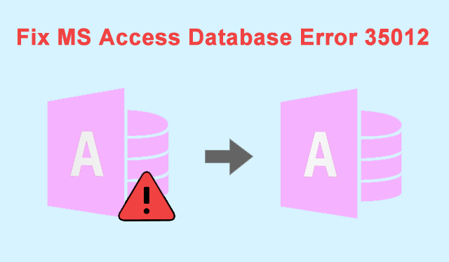 fix ms access database error 35012