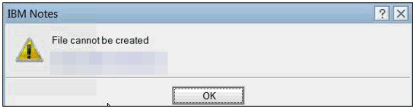 notes error file cannot be created 
