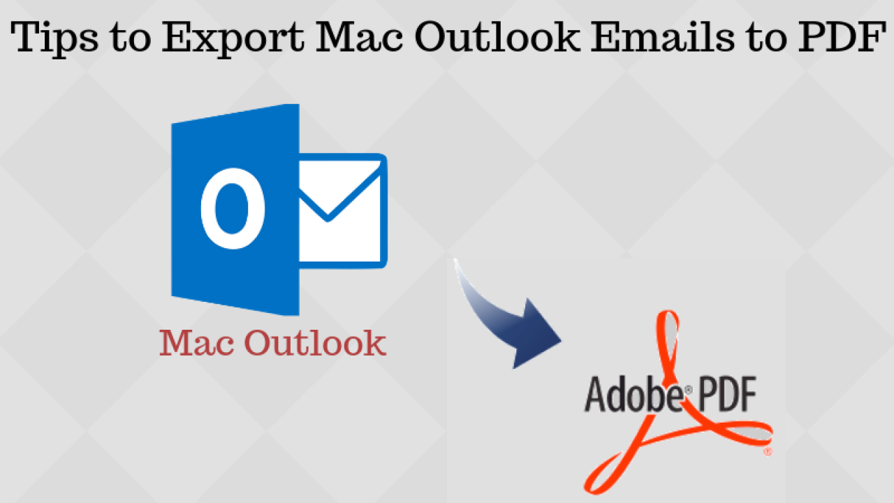 save an email as a pdf in outlook for mac save an email as a pdf in outlook for mac