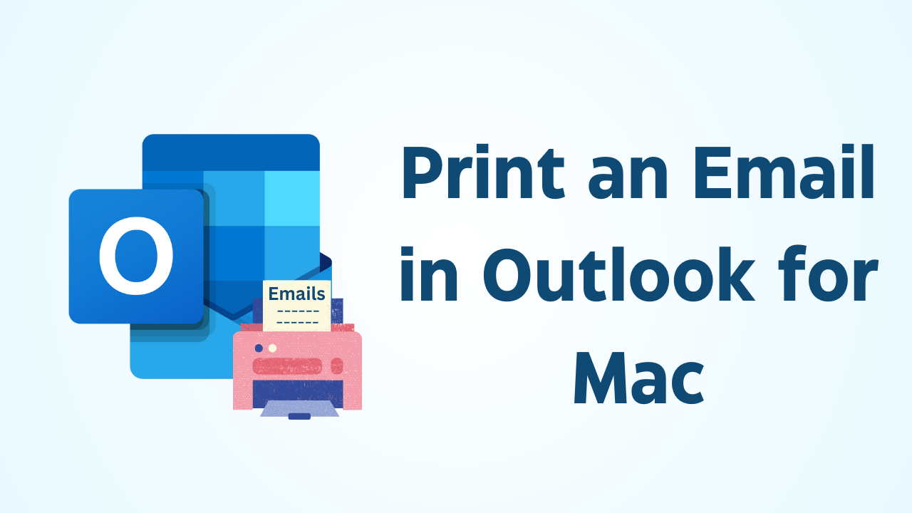 Print an Email in Outlook for Mac