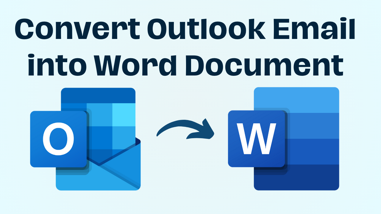 Convert Outlook Email into Word Document