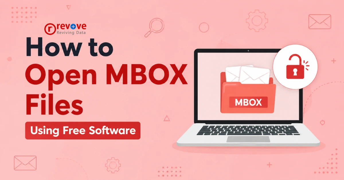 Open MBOX Files Using Free Software
