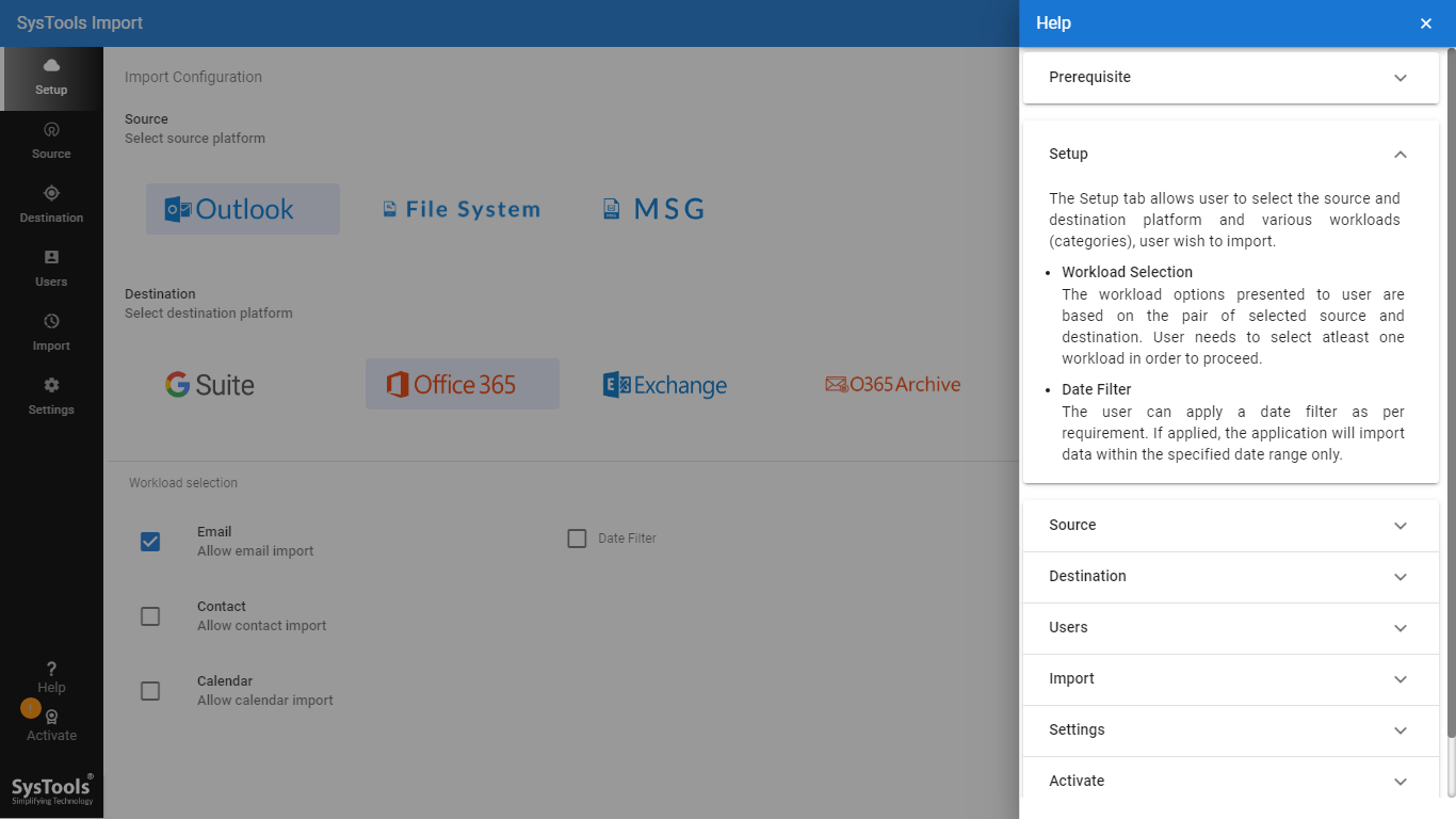 Run Software to import Outlook files to Office 365