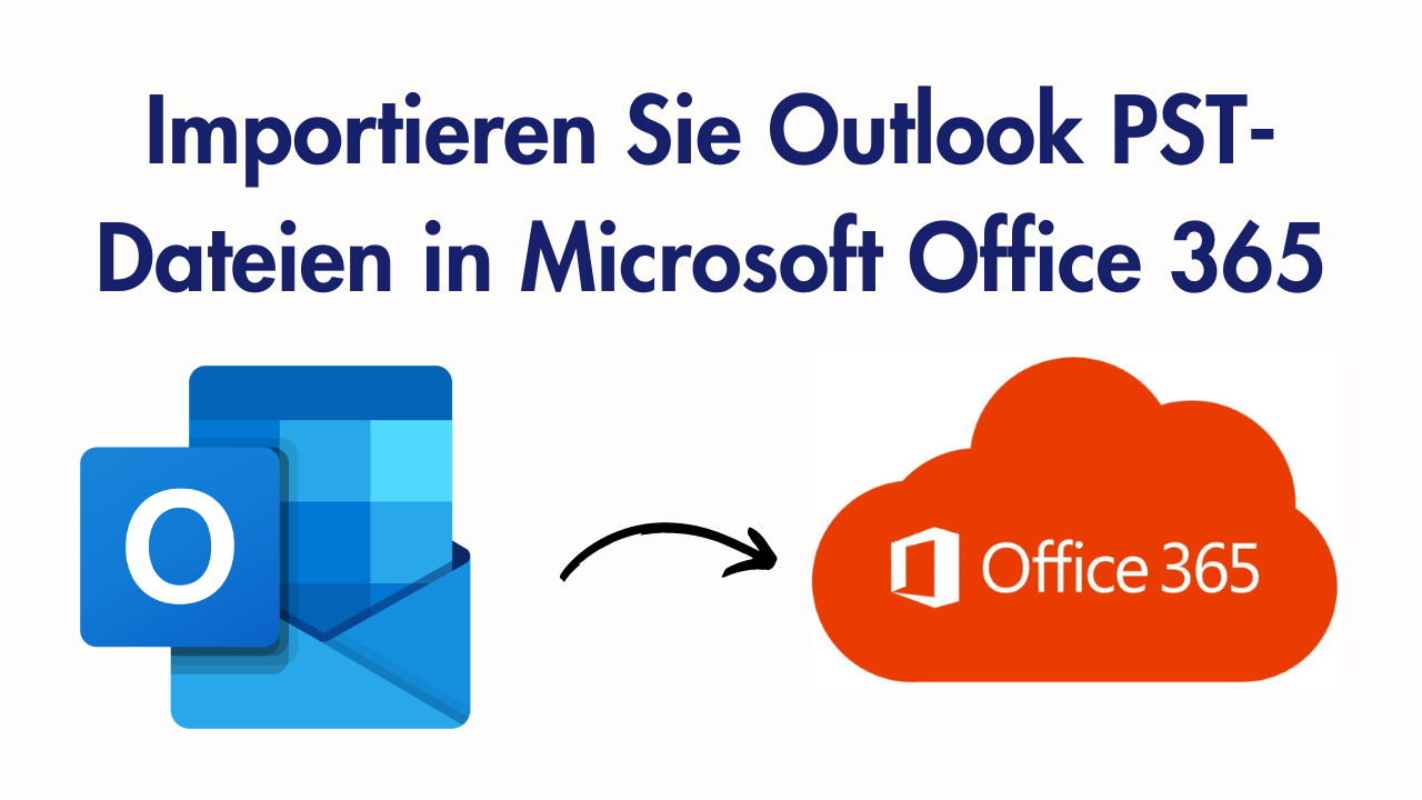 Importieren Sie PST-Dateien in Office 365